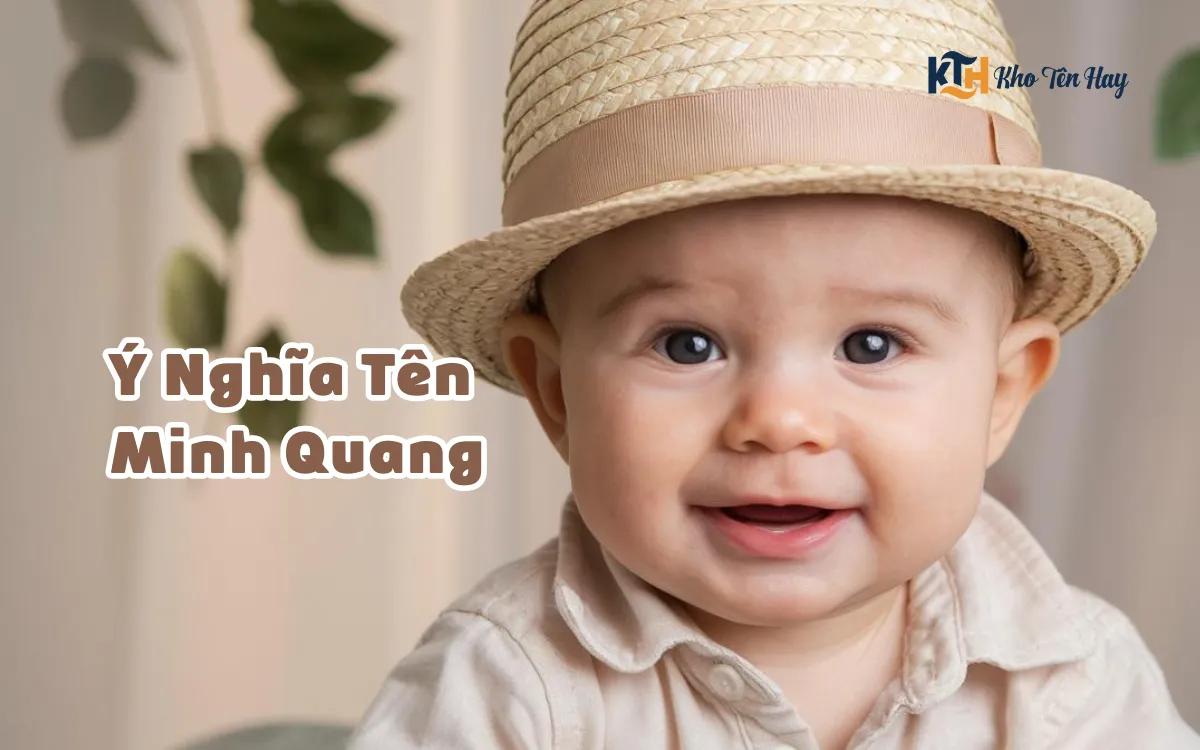 Ý Nghĩa Tên Minh Quang Trong Hán Việt Và Thần Số Học